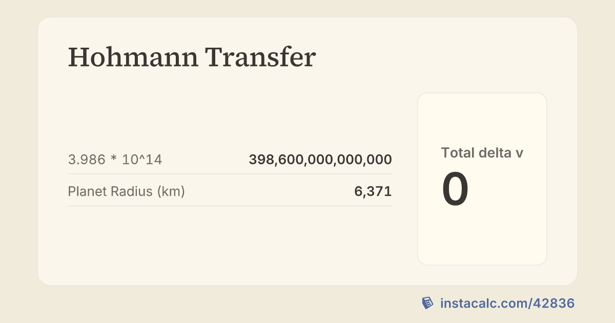 Hohmann Transfer - InstaCalc