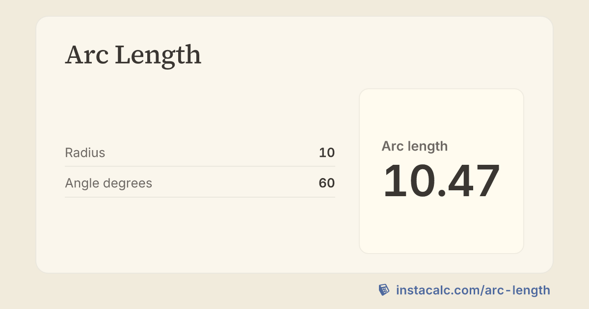 Arc Length Calculator - InstaCalc