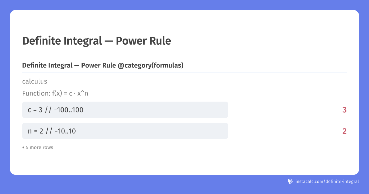 Definite Integral — Power Rule Calculator - InstaCalc