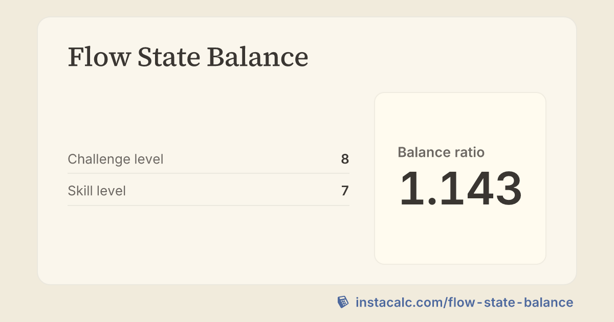 Flow State Balance Calculator - InstaCalc