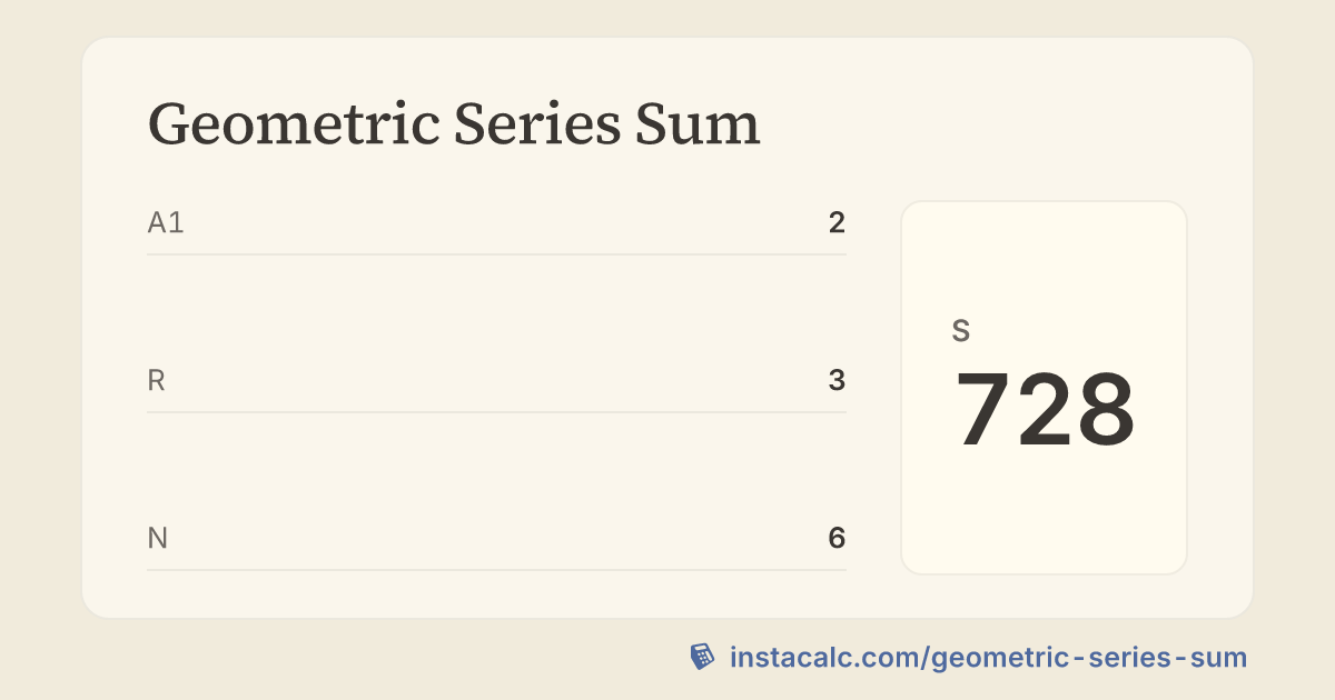 Geometric Series Sum Calculator - InstaCalc