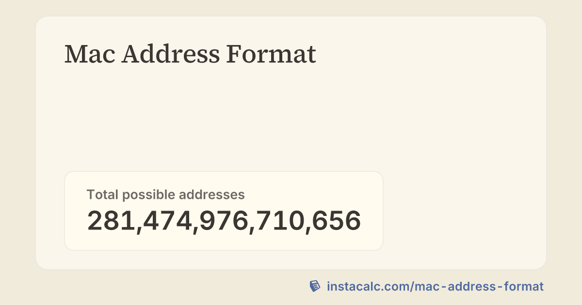 Mac Address Format Calculator - InstaCalc