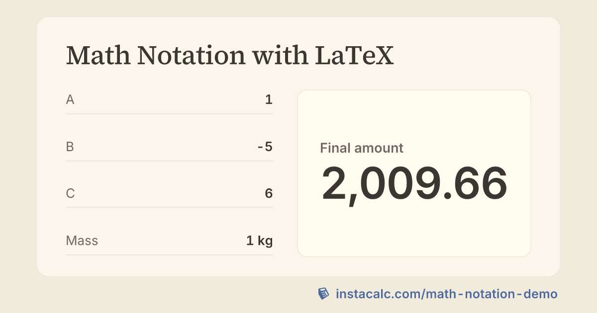 Math Notation with LaTeX Calculator - InstaCalc
