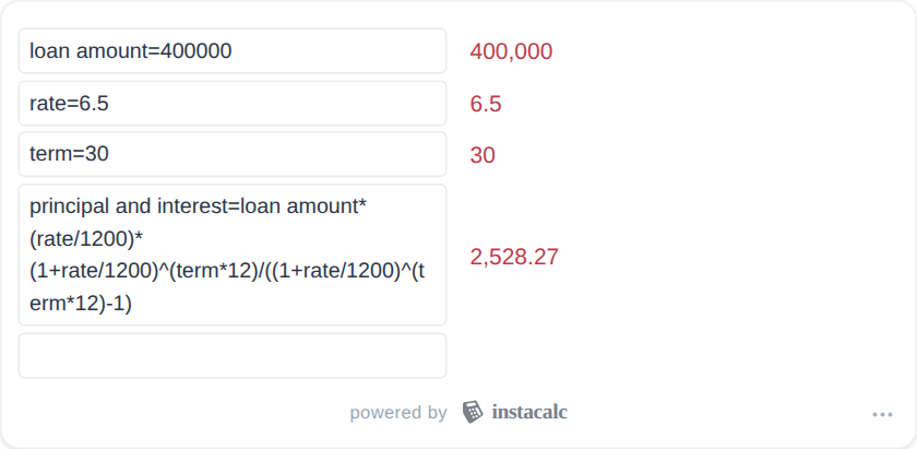A card-sized Instacalc embed of a mortgage formula, with editable inputs and live results.